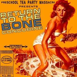 Preschool Tea Party Massacre : Return to the Bone Concubine